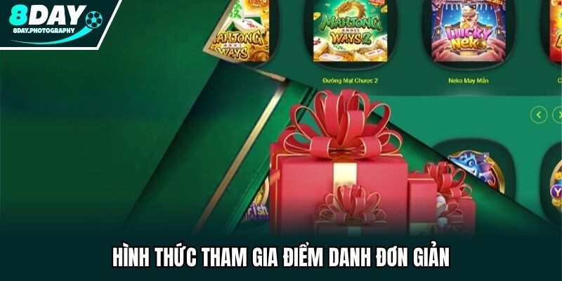 Hình thức tham gia điểm danh đơn giản